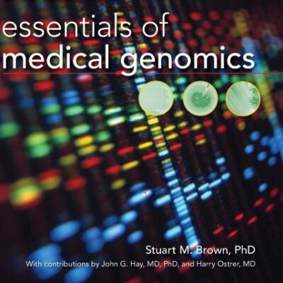 Essentials of Medical Genomics