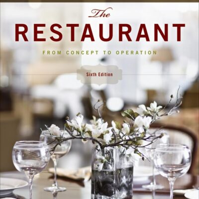 THE RESTAURANT FROM CONCEPT TO OPERATION 6ED