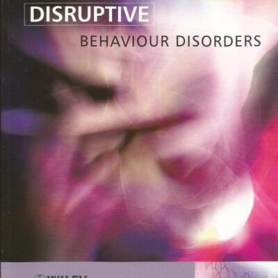 Disruptive Behaviour Disorders
