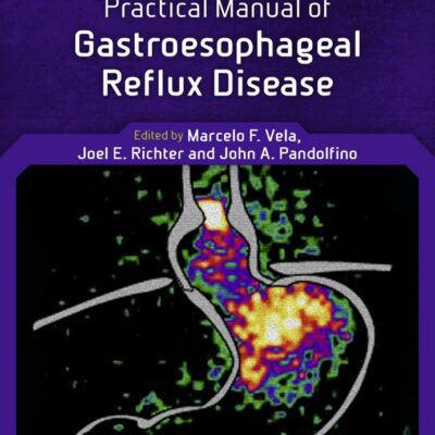 Practical Manual of Gastroesophageal Reflux Disease