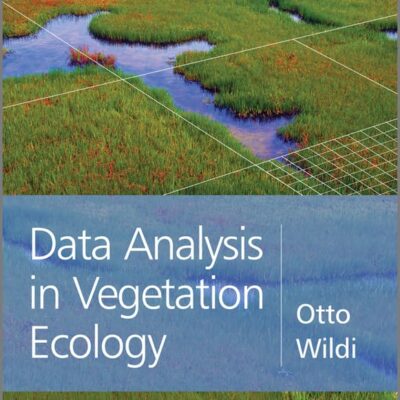 Data Analysis in Vegetation Ecology