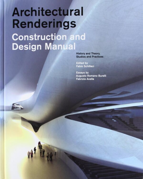 Construction And Design Manual Architectural Renderings (Hb 2010)
