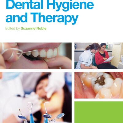 Clinical Textbook of Dental Hygiene and Therapy