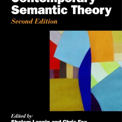 THE HANDBOOK OF CONTEMPORARY SEMANTIC THEORY 2ED (HB 2015)