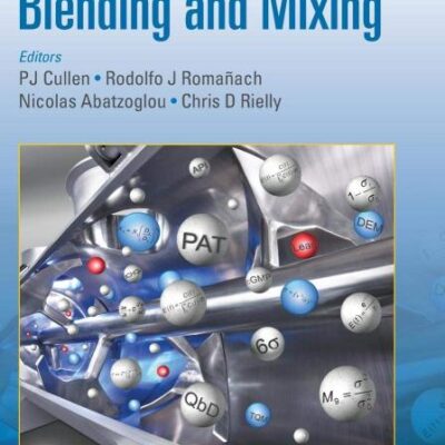 Pharmaceutical Blending And Mixing (Hb 2015)