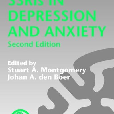 SSRIs in Depression and Anxiety: v. 8 (Perspectives in Psychiatry)