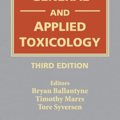 General and Applied Toxicology: 6 Volume Set