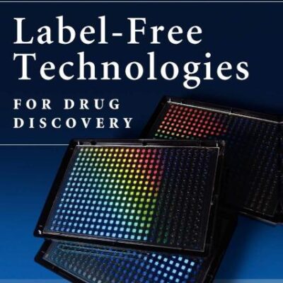 Label-Free Technologies For Drug Discovery