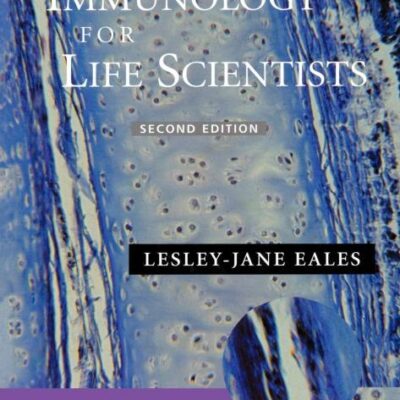 Immunology for Life Scientists