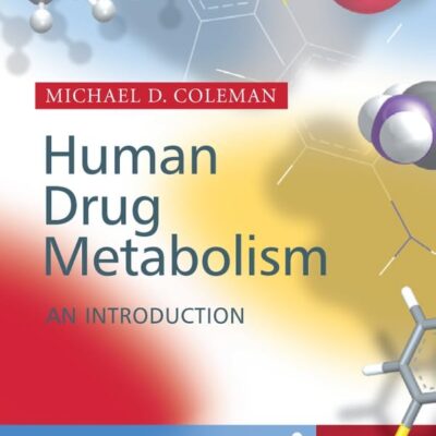 Human Drug Metabolism: An Introduction
