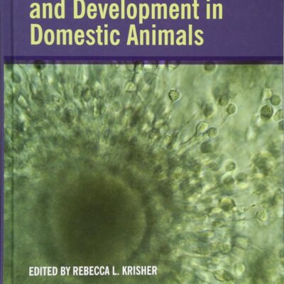 Oocyte Physiology and Development in Domestic Animals