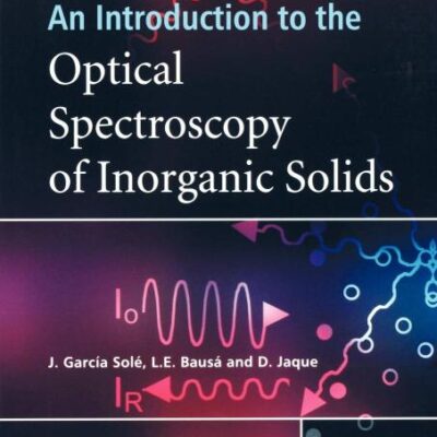 An Introduction to the Optical Spectroscopy of Inorganic Solids