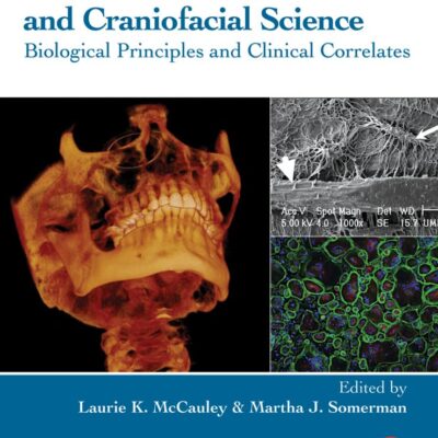 Mineralized Tissues in Oral and Craniofacial Science: Biological Principles and Clinical Correlates