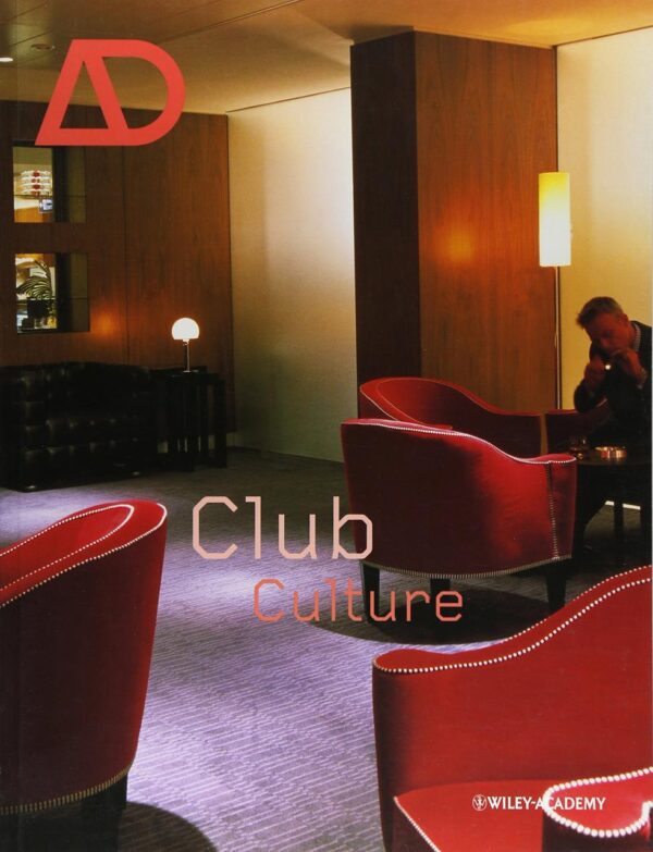 Club Culture (Architectural Design)