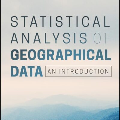 Statistical Analysis of Geographical Data: An Introduction