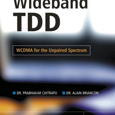 Wideband TDD - WCDMA for the Unpaired Spectrum