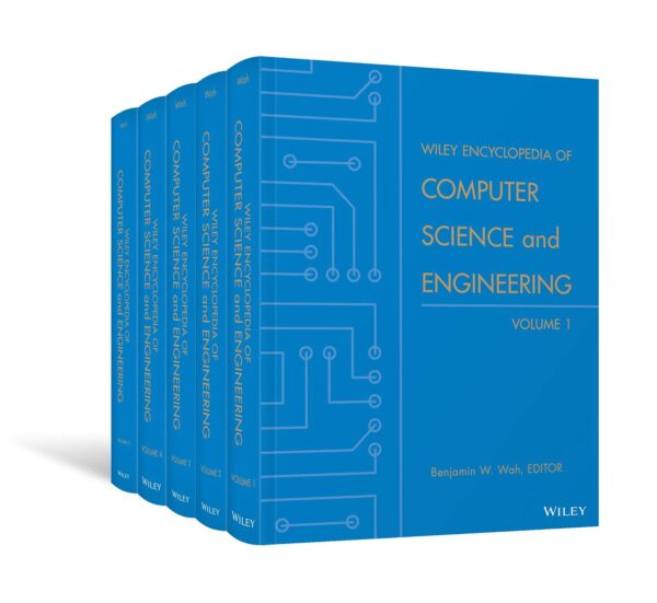 Wiley Encyclopedia of Computer Science and Engineering: 5 Volume Set