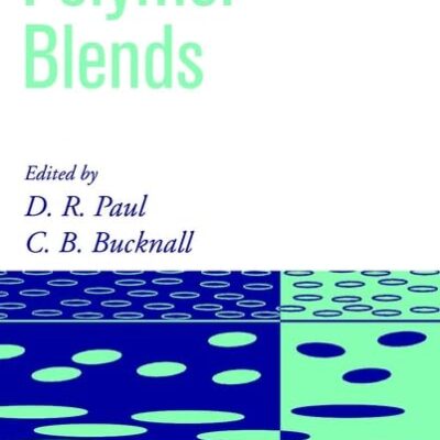 Polymer Blends: Formulation and Performance, Set (Polymer Blends: Formulation and Performance, Volumes 1 - 2)