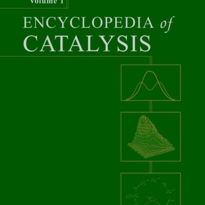ENCYCLOPEDIA OF CATALYSIS 6 VOL SET (HB 2002)