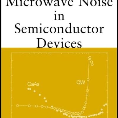 Microwave Noise in Semiconductor Devices