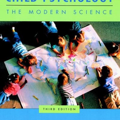 Child Psychology: The Modern Science