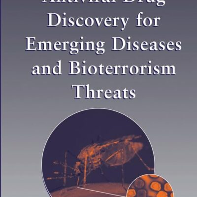 Antiviral Drug Discovery for Emerging Diseases and Bioterrorism Threats