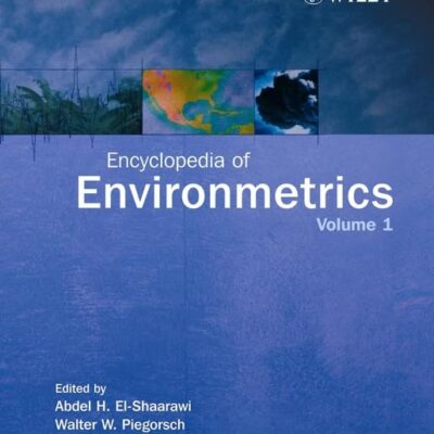Encyclopedia of Environmetrics: v. 4