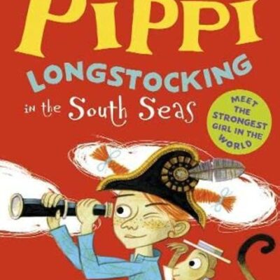 Pippi Longstocking in the South Seas (World of Astrid Lindgren)