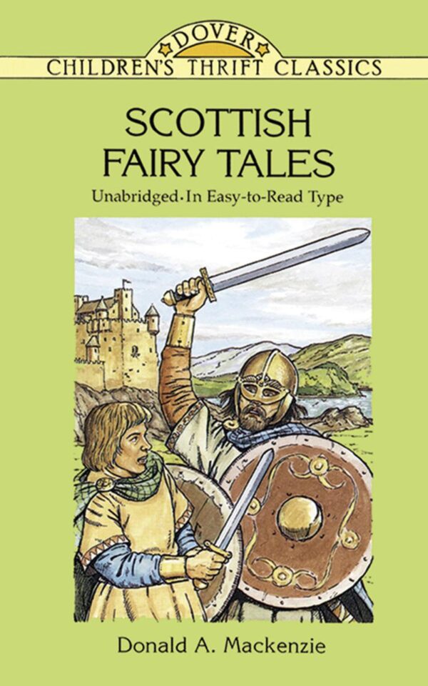Scottish Fairy Tales: Unabridged In Easy-To-Read Type