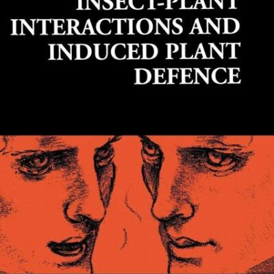 Insect-Plant Interactions and Induced Plant Defence: 223 (Novartis Foundation Symposia)