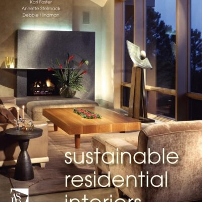 Sustainable Residential Interiors