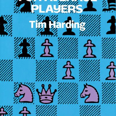 Harding-Better Chess For Average Players (Dover Books on Chess)