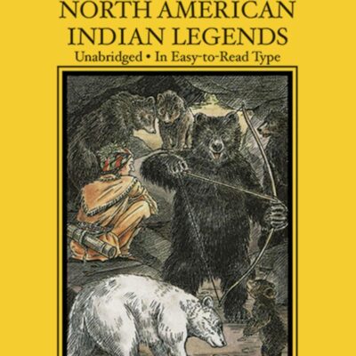 Favorite North American Indian Legends