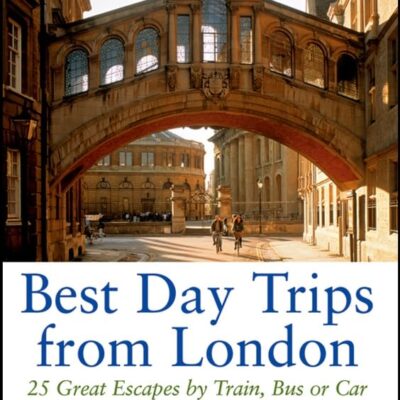 Frommer′s® Best Day Trips from London: 25 Great Escapes by Train, Bus or Car (Frommer's S.)