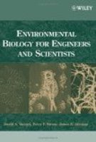 Environmental Biology For Engineers And Scientists