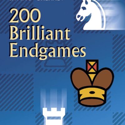 Chernev-200 Brilliant Endgames