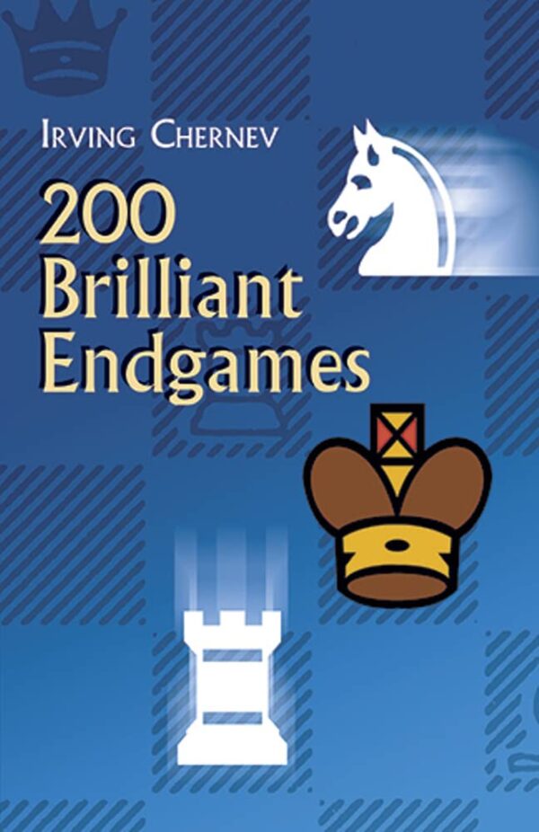 Chernev-200 Brilliant Endgames