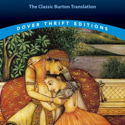 The Kama Sutra of Vatsyayana: The Classic Burton Translation (Dover Thrift Editions: Philosophy)