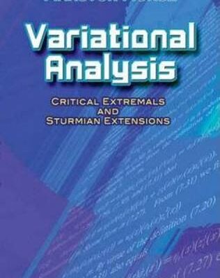 VARIATIONAL ANALYSIS CRITICAL EXTREMALS AND STURMIAN EXTRNSIONS