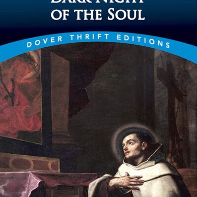Dark Night of the Soul (Dover Thrift Editions)