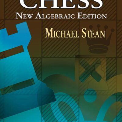 STEAN-SIMPLE CHESS: NEW ALGEBRAIC EDITIO
