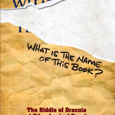 What is the Name of This Book?: The Riddle of Dracula and Other Logical Puzzles (Dover Recreational Math)