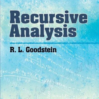 Recursive Analysis (Dover Books on Mathematics)