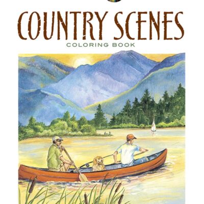 Creative Haven Country Scenes Coloring Book
