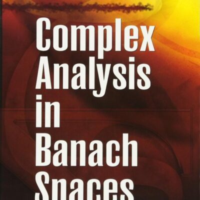 Complex Analysis in Banach Spaces