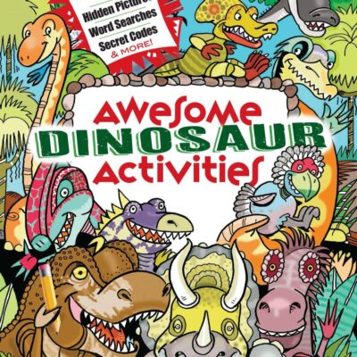 Awesome Dinosaur Activities for Kids: Mazes, Hidden Pictures, Word Searches, Secret Codes, Spot the Differences, and More!: Russian-English (Dover Kids Activity Books: Dinosaurs)