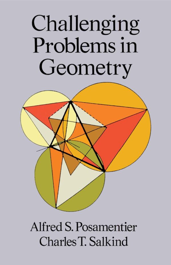 Challenging Problems in Geometry: 60 Great Paintings from Botticelli to Piccasso