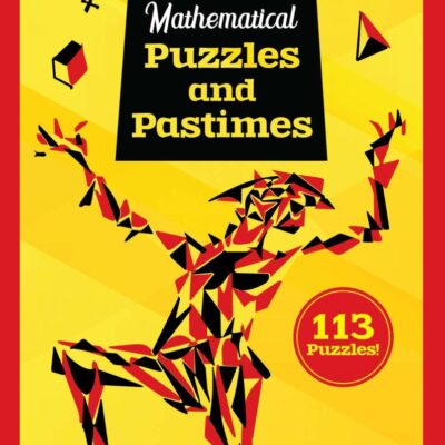 Mathematical Puzzles And Pastimes