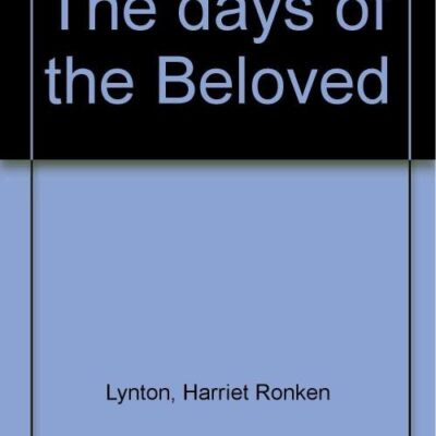 The Days of the Beloved
