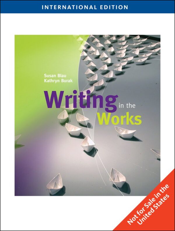 WRITING IN THE WORKS, INTERNATIONAL EDITION, 2ND EDITION